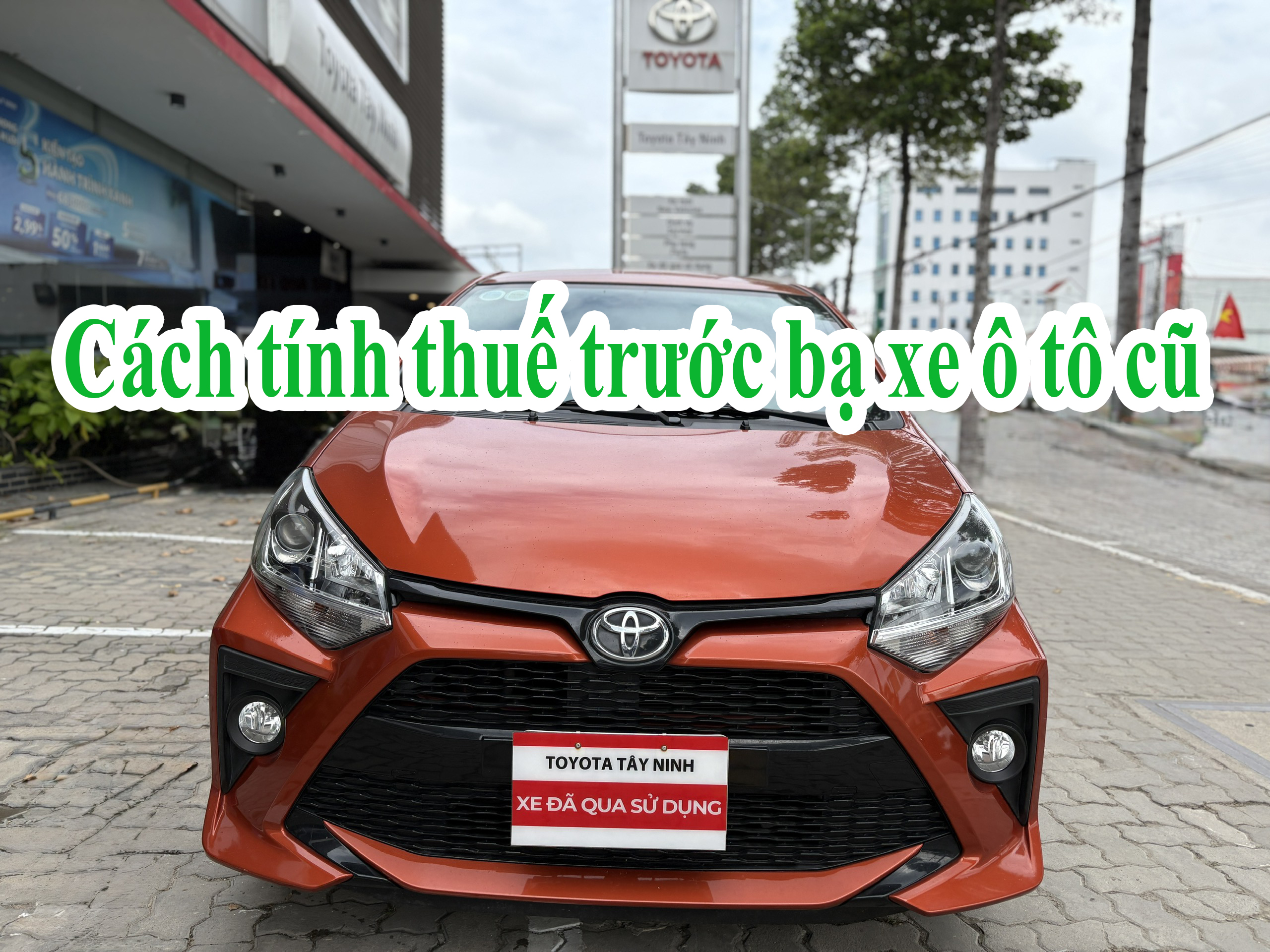 Cách tính thuế trước bạ xe ô tô cũ